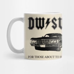 For Those About To Hunt Mug